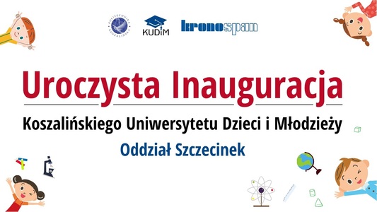 Nasi najmłodsi studenci ze Szczecinka zainaugurują rok akademicki