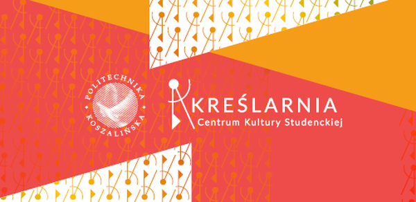 Dwa wydarzenia w Centrum Kultury Studenckiej Kreślarnia